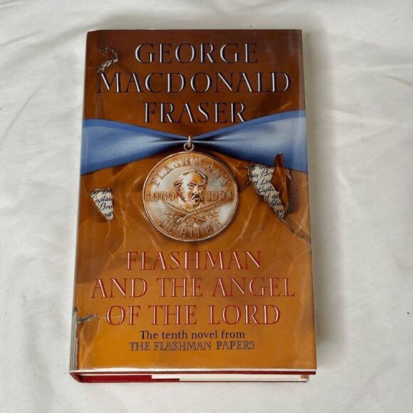 FLASHMAN AND THE ANGEL OF THE LORD - 1ST. ED. SIGNED BY GEORGE MACDONALD FRASER - Picture 1 of 9